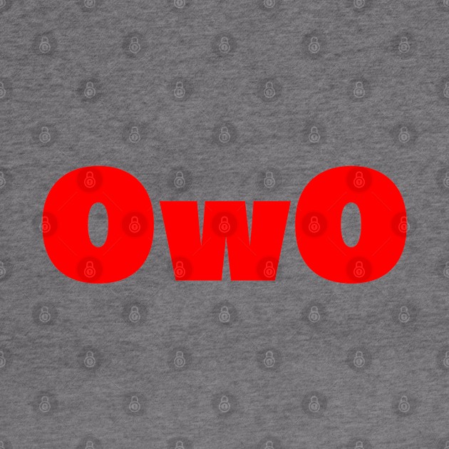 OwO by TheQueerPotato